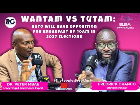 Wantam vs Tutam: Ruto Will Have Opposition For Breakfast By 10am In 2027 Elections ~ Okango & Mbae