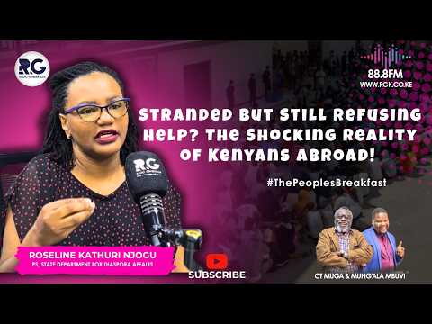 Stranded But Still Refusing Help? The Shocking Reality of Kenyans Living Illegally Abroad~PS Kathure