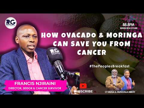 Eat Avocado, Moringa & These 12 Foods & You Will Keep Away Cancer Disease ~ Francis Njiraini