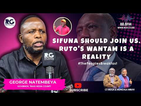 Ruto's Wantam Is a Reality; I Will Be Vying For President In 2027 ~ George Natembeya