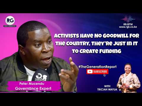 Activists Have No Goodwill For the Country, They’re Just In It to Create Funding ~ Peter Mucendu