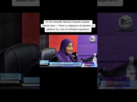 Hanifa Adan ~ There is negligence of patients, in addition to a lack of sufficient equipments