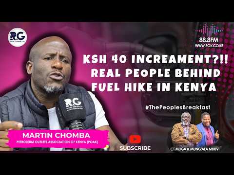 Why Fuel Prices Must Rise In Kenya and The Real Peoples Behind It: Martin Chomba