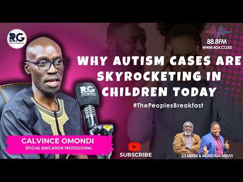 Why Autism Cases Are Skyrocketing in Children Today ~ Calvince Omondi