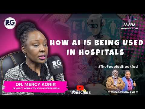 How AI is Being Used in Hospitals & Why It Cannot Replace Human Intervention ~ Dr. Mercy Korir