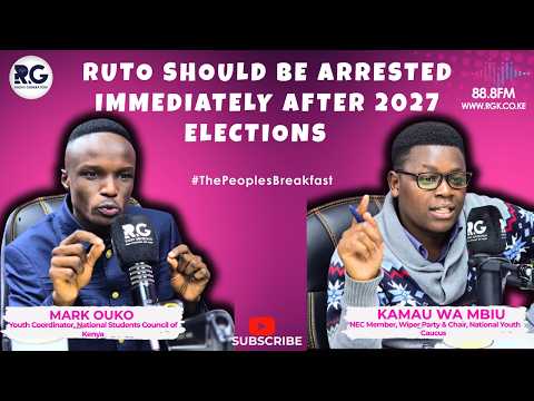 Ruto Should Be Arrested Immediately After 2027 Elections ~ Mark Ouko & Kamau Wa Mbiu