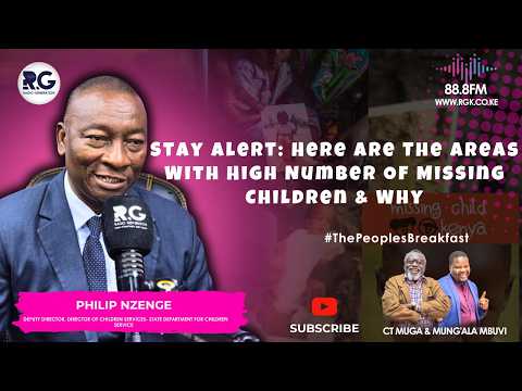Stay Alert: Here The Areas With High Number Of Missing Children & Why ~ Philip Nzenge