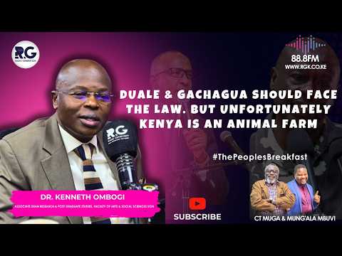 Duale & Gachagua Should Face The Law. But Unfortunately Kenya Is An Animal Farm: Dr. Kenneth Ombongi