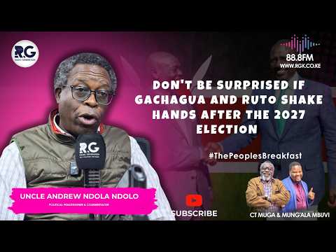 Don't Be Surprised If Gachagua and Ruto Shake Hands After The 2027 Election ~ Andrew Ndola Ndolo