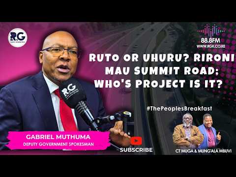 The Rironi - Mau Summit Road; Who's Project Is It Between Ruto & Uhuru? Gabriel Muthuma